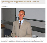 Die Sonnen- und Schattenseiten des Sports: Vortrag von Sportmediziner Josef Niebauer