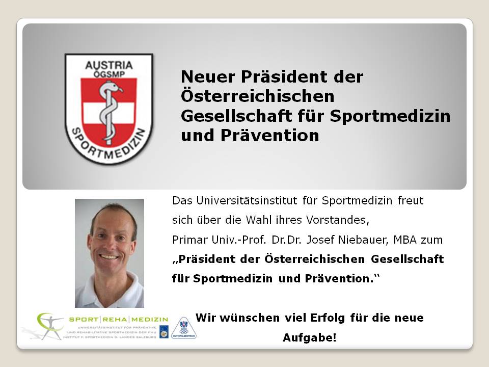 Aktuell: Neuer Präsident der Österreichischen Gesellschaft für Sportmedizin und Prävention